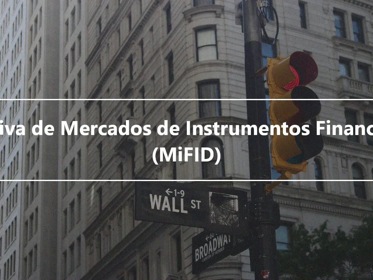 Diretiva de Mercados de Instrumentos Financeiros (MiFID)