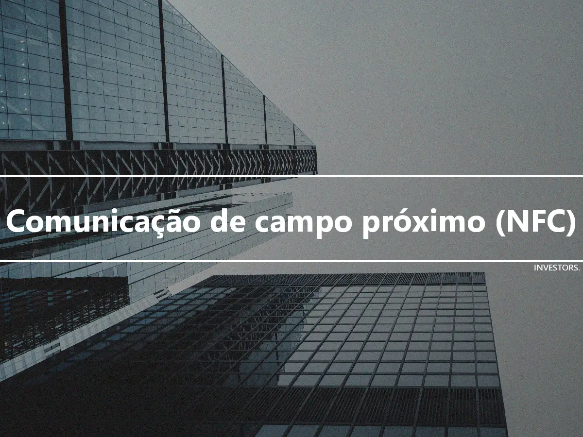 Comunicação de campo próximo (NFC)