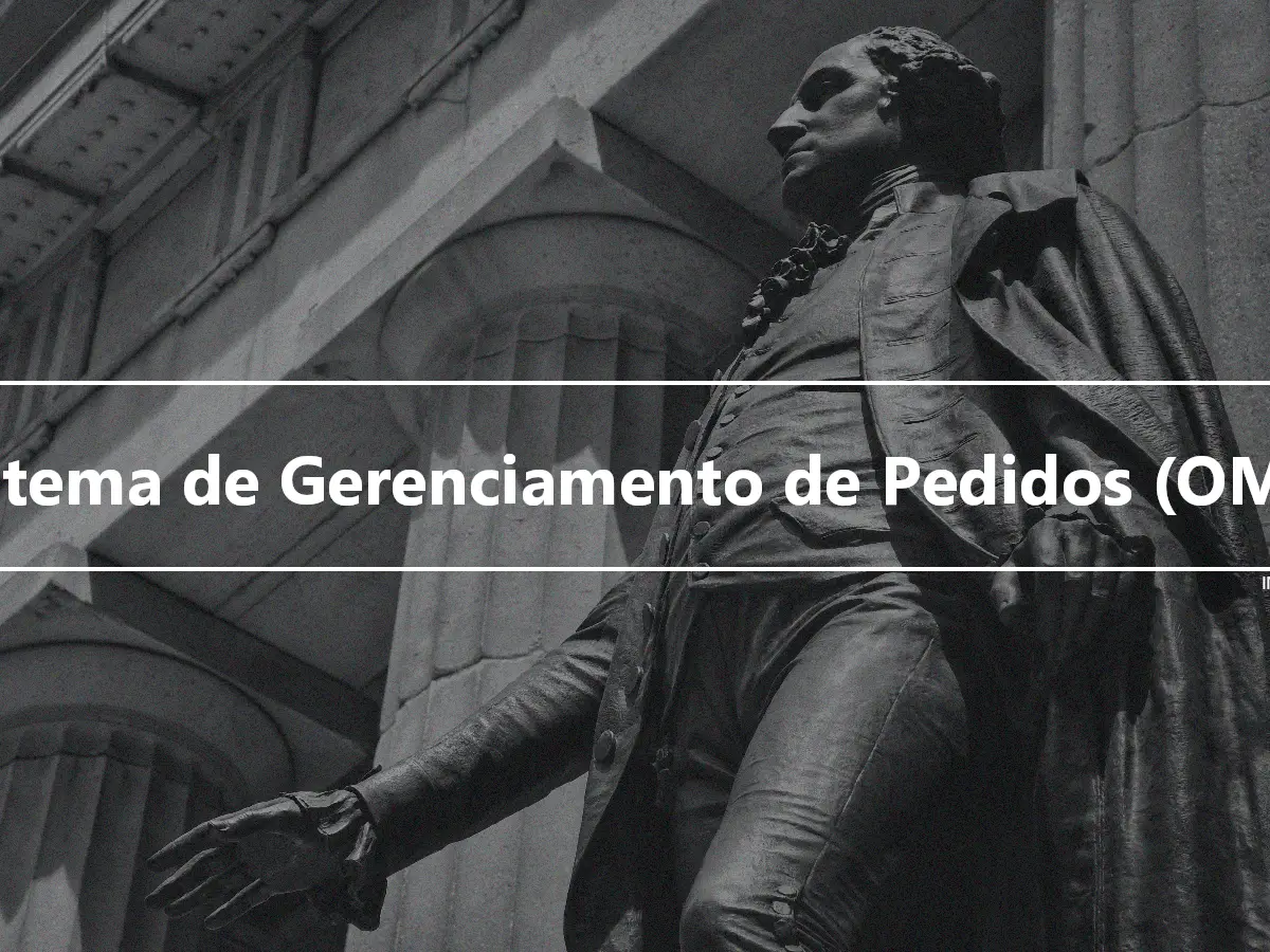 Sistema de Gerenciamento de Pedidos (OMS)