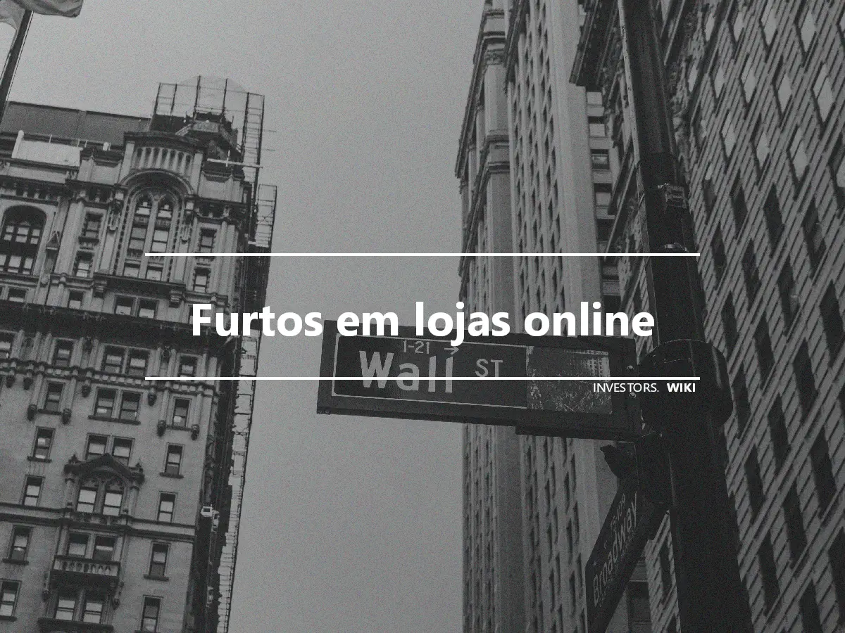 Furtos em lojas online