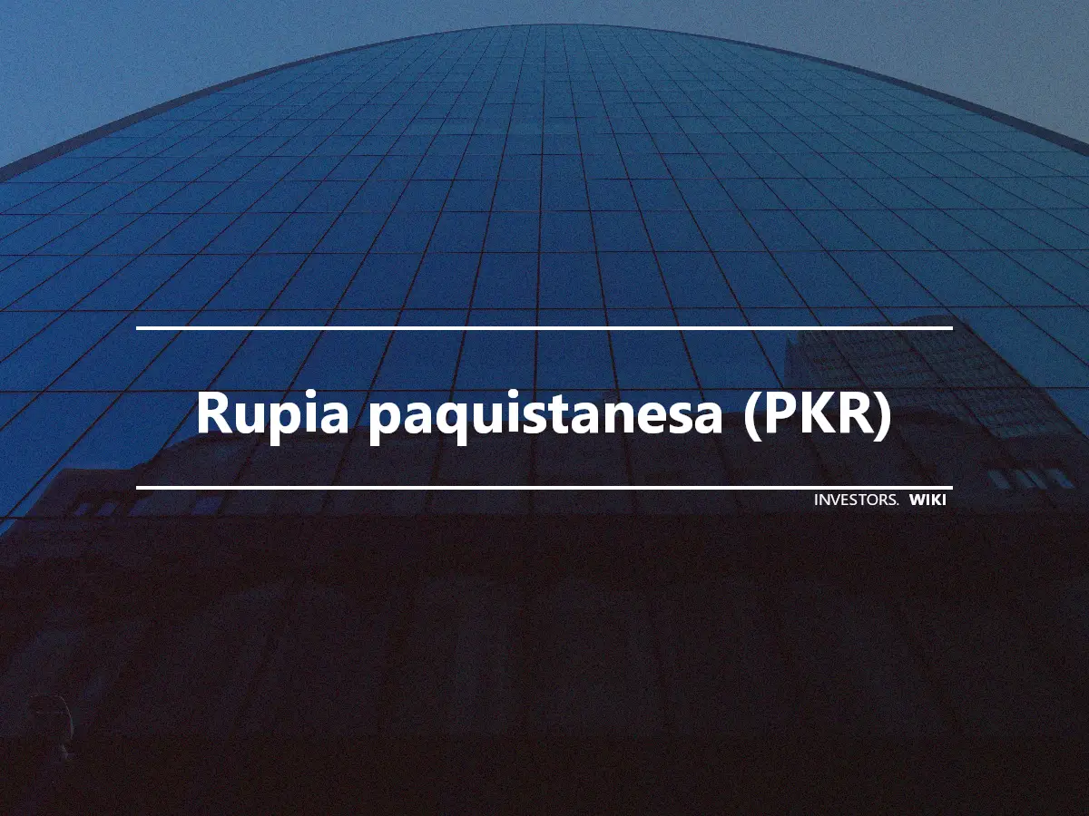 Rupia paquistanesa (PKR)