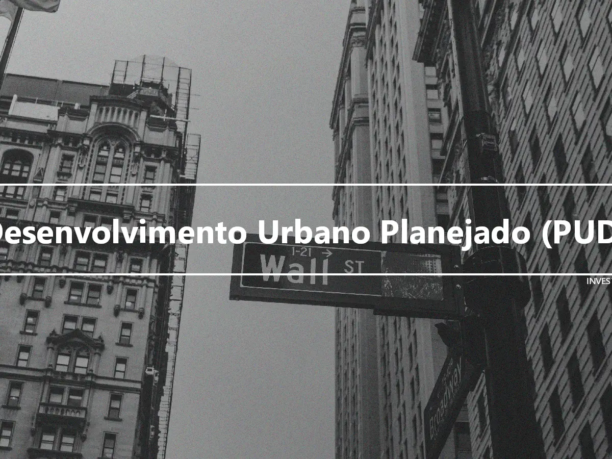 Desenvolvimento Urbano Planejado (PUD)