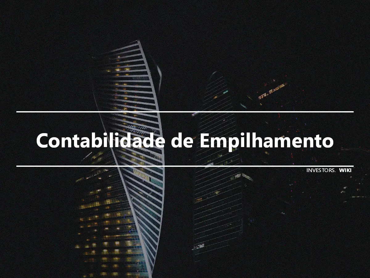 Contabilidade de Empilhamento