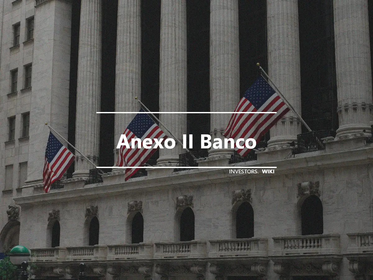 Anexo II Banco