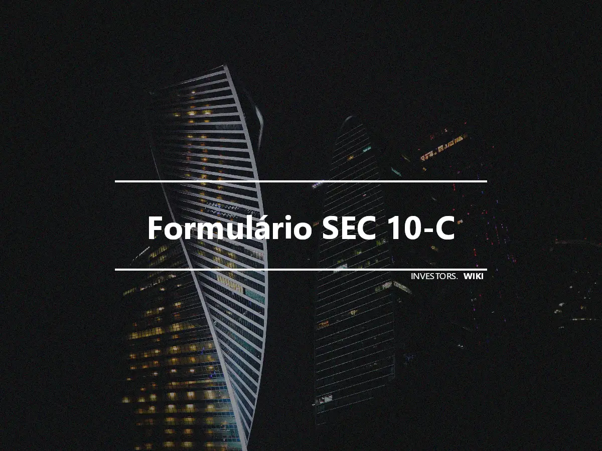 Formulário SEC 10-C