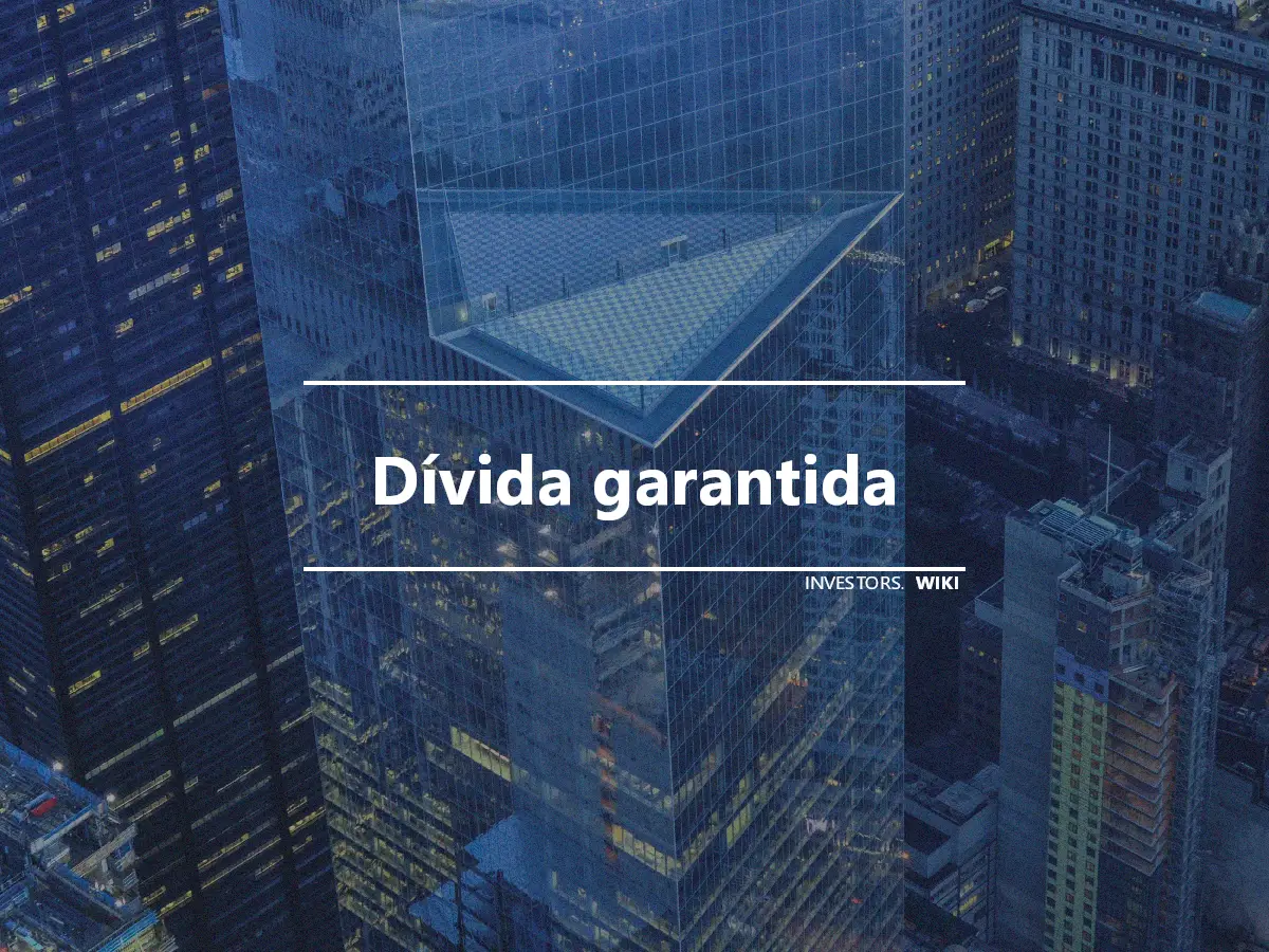 Dívida garantida