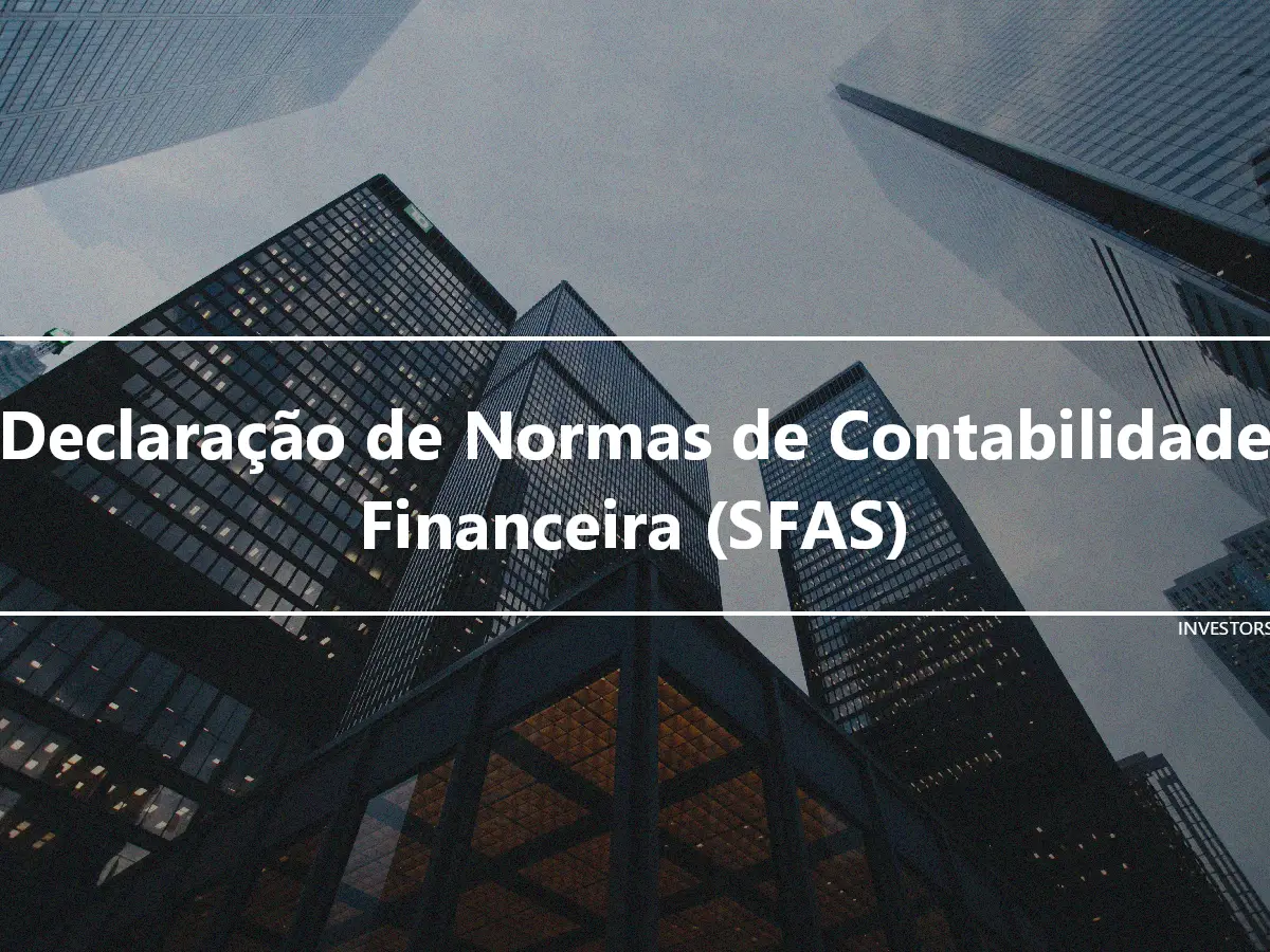 Declaração de Normas de Contabilidade Financeira (SFAS)