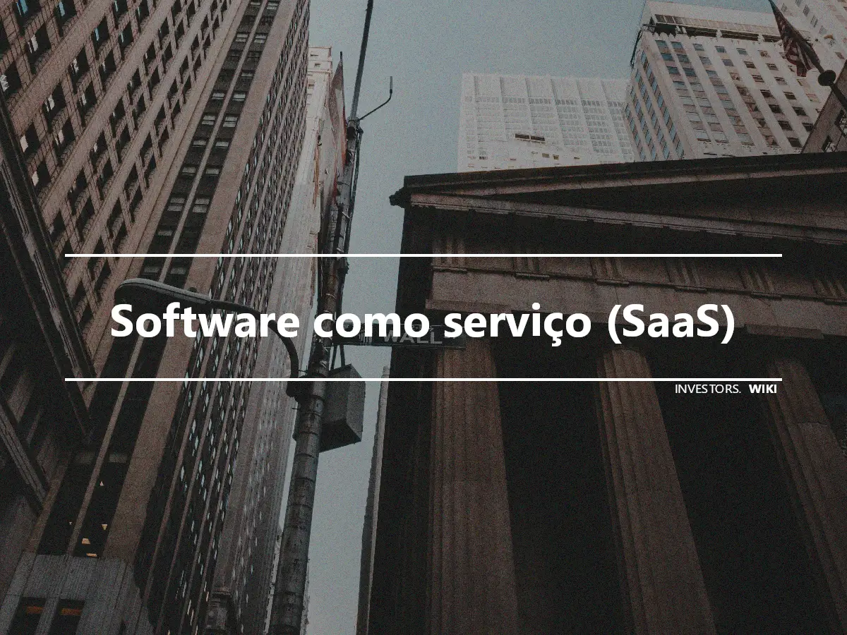 Software como serviço (SaaS)