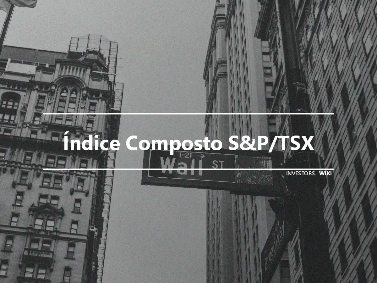 Índice Composto S&P/TSX