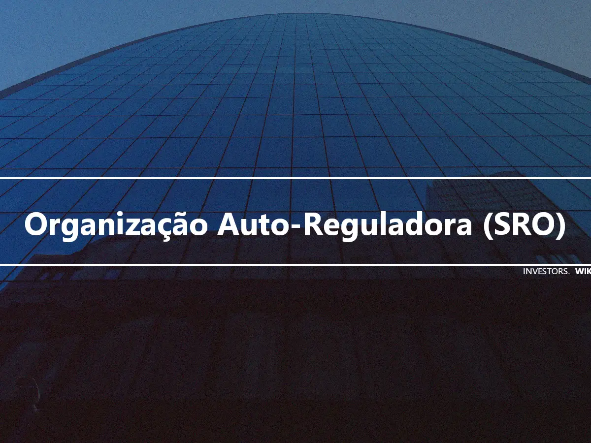 Organização Auto-Reguladora (SRO)