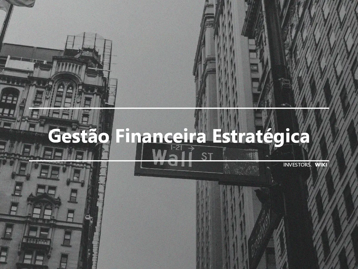 Gestão Financeira Estratégica