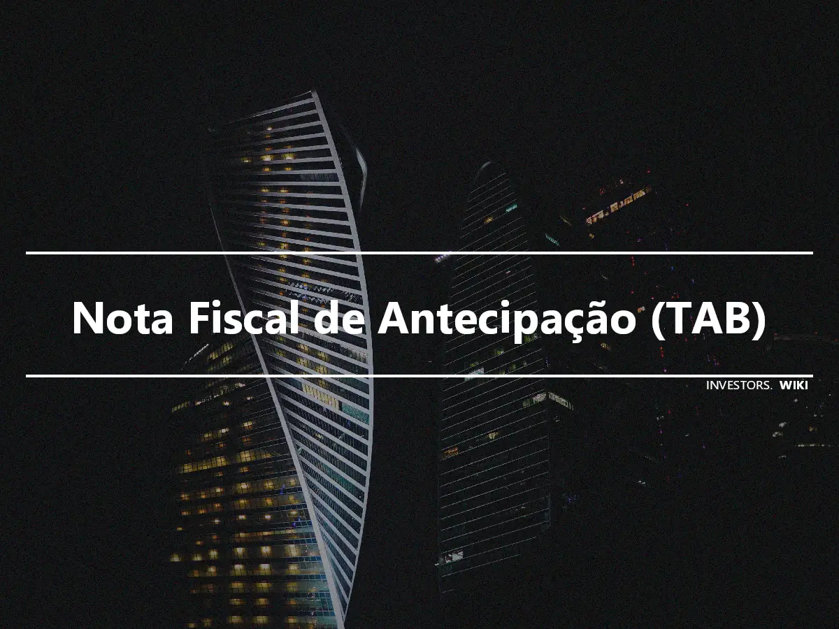 Nota Fiscal de Antecipação (TAB)