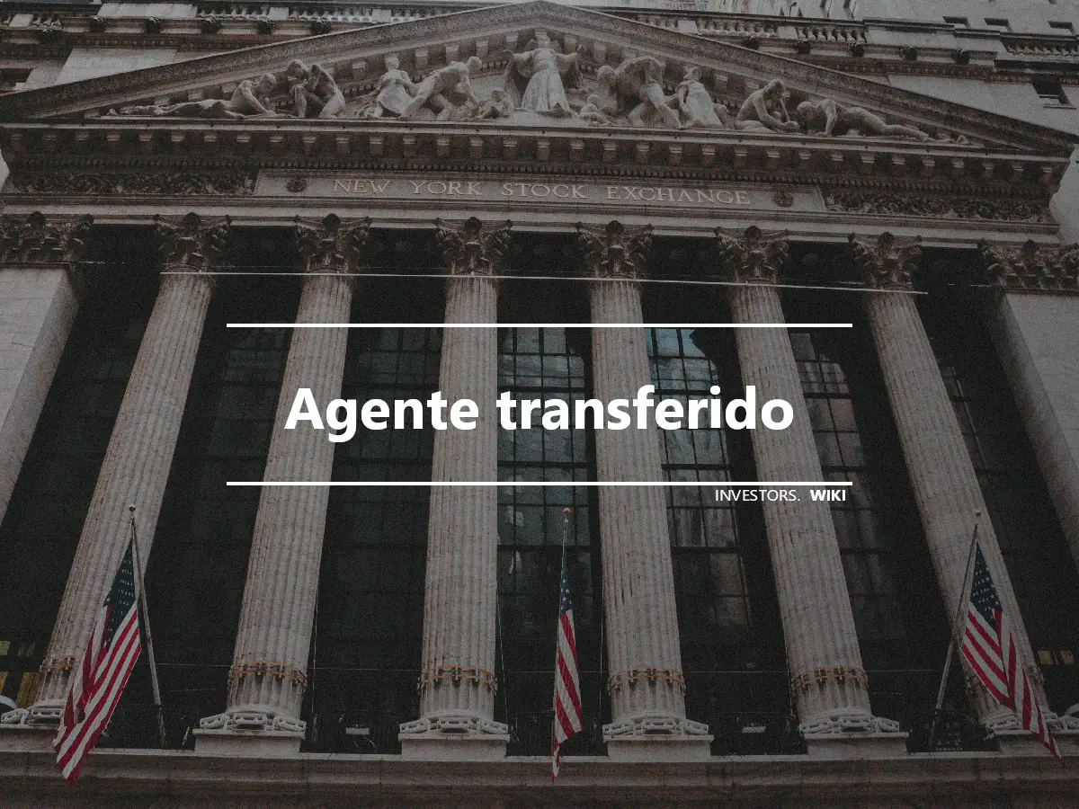 Agente transferido