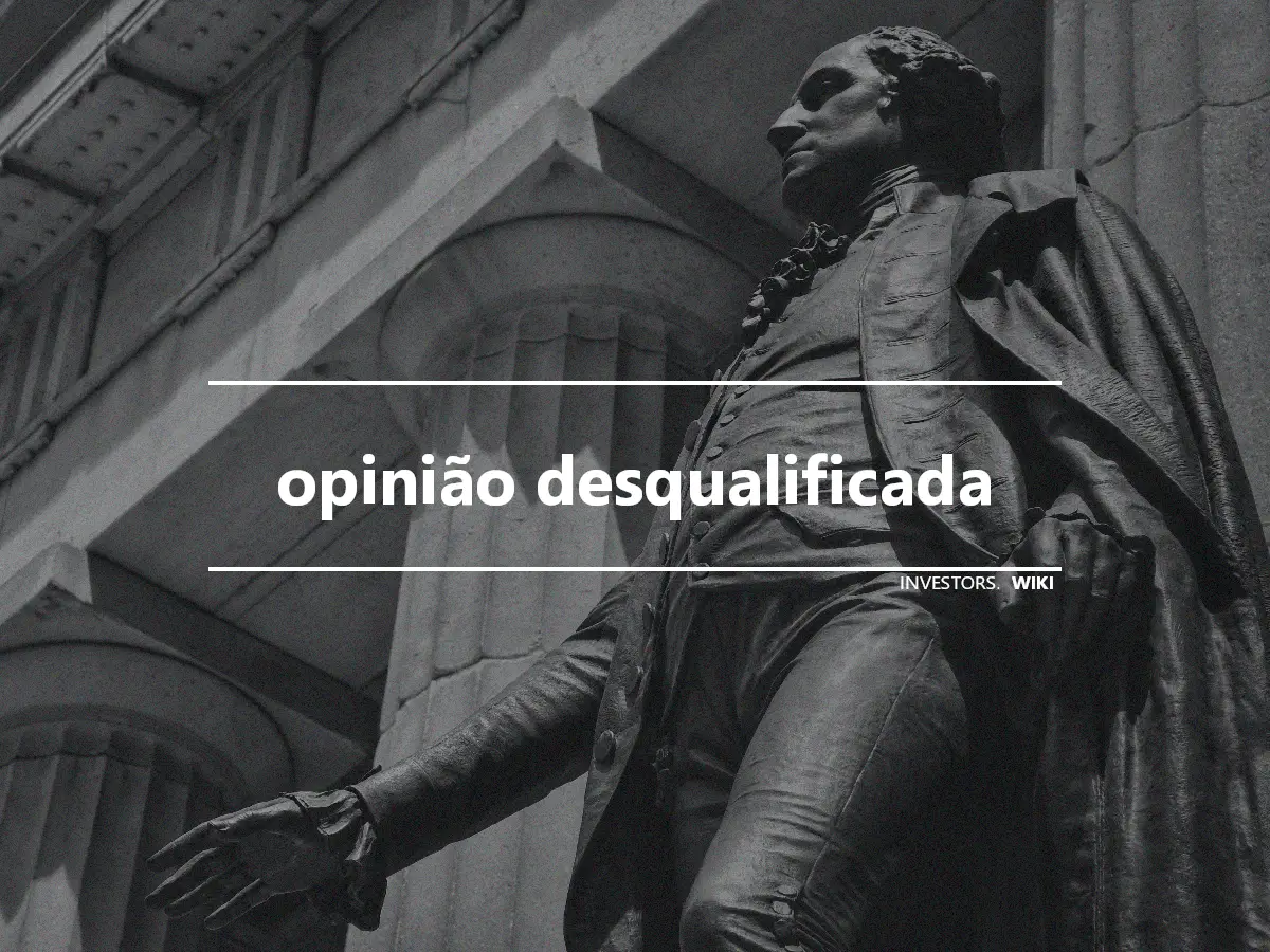 opinião desqualificada