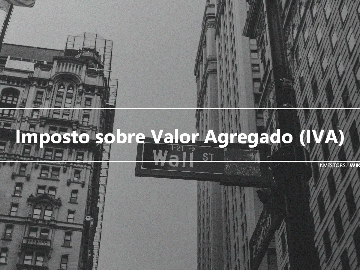 Imposto sobre Valor Agregado (IVA)