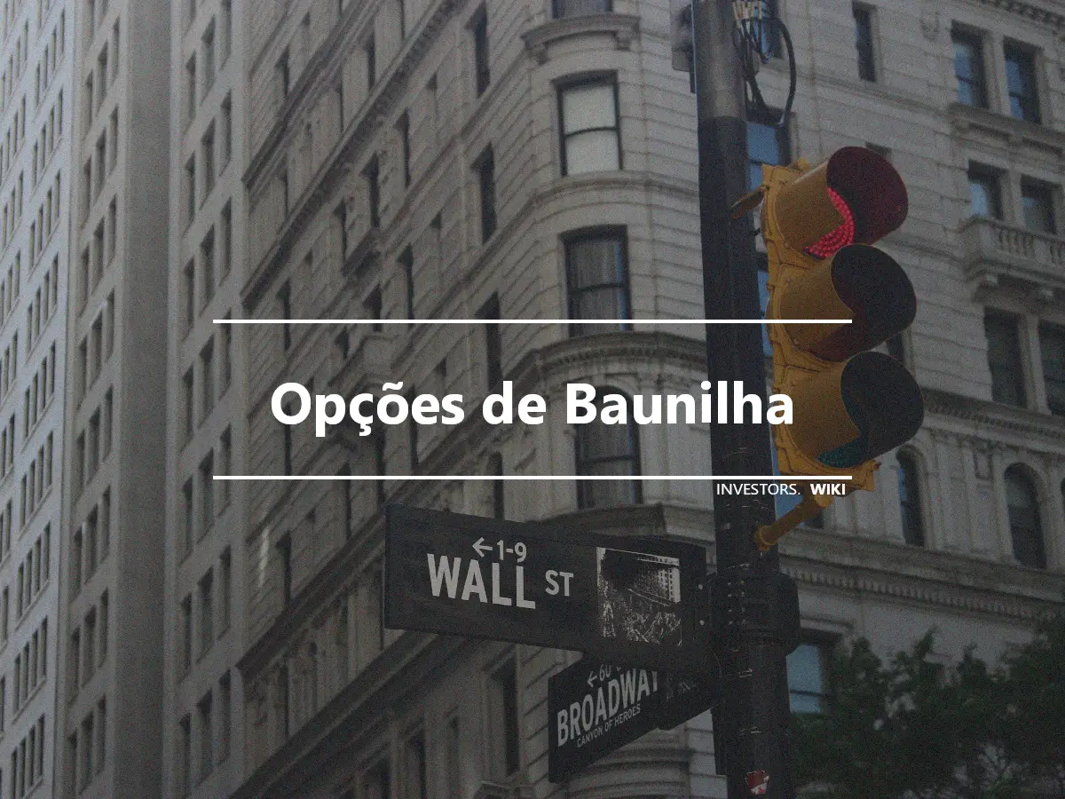 Opções de Baunilha