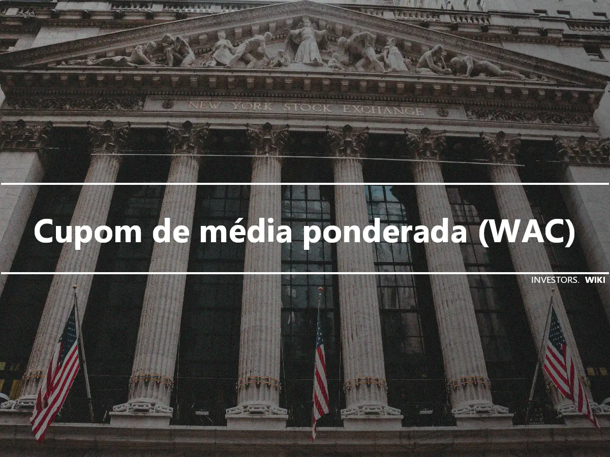 Cupom de média ponderada (WAC)