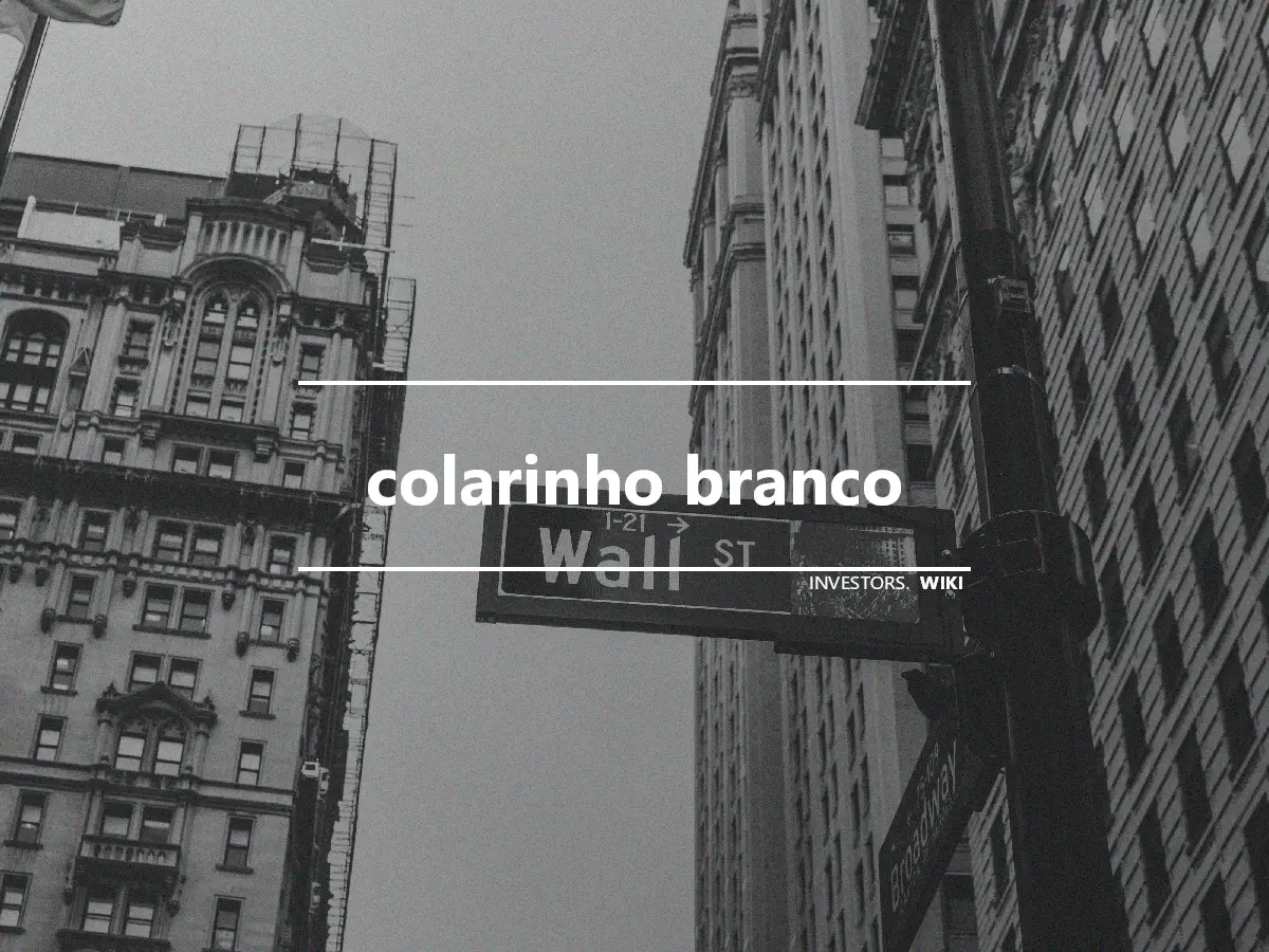 colarinho branco