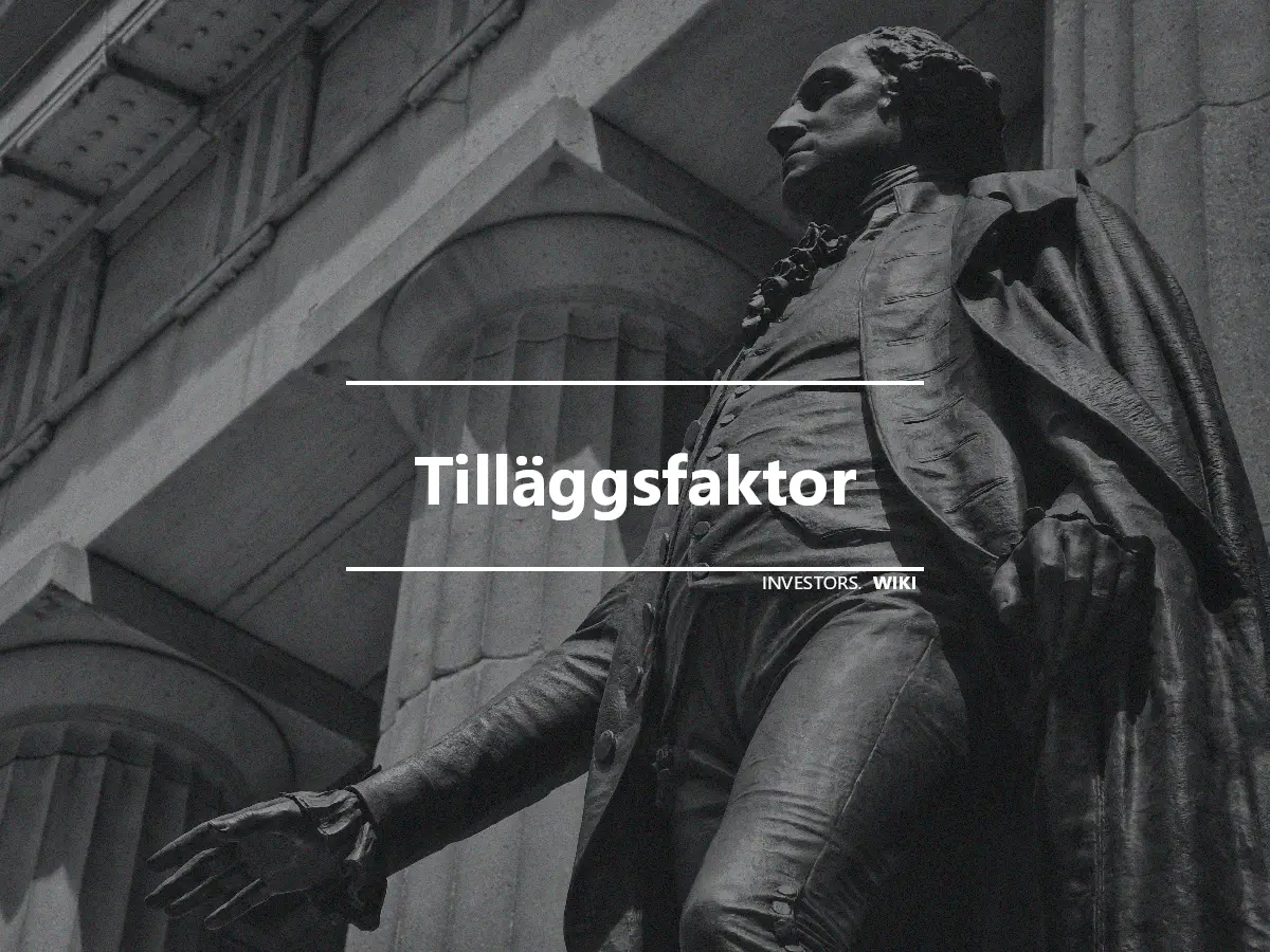 Tilläggsfaktor