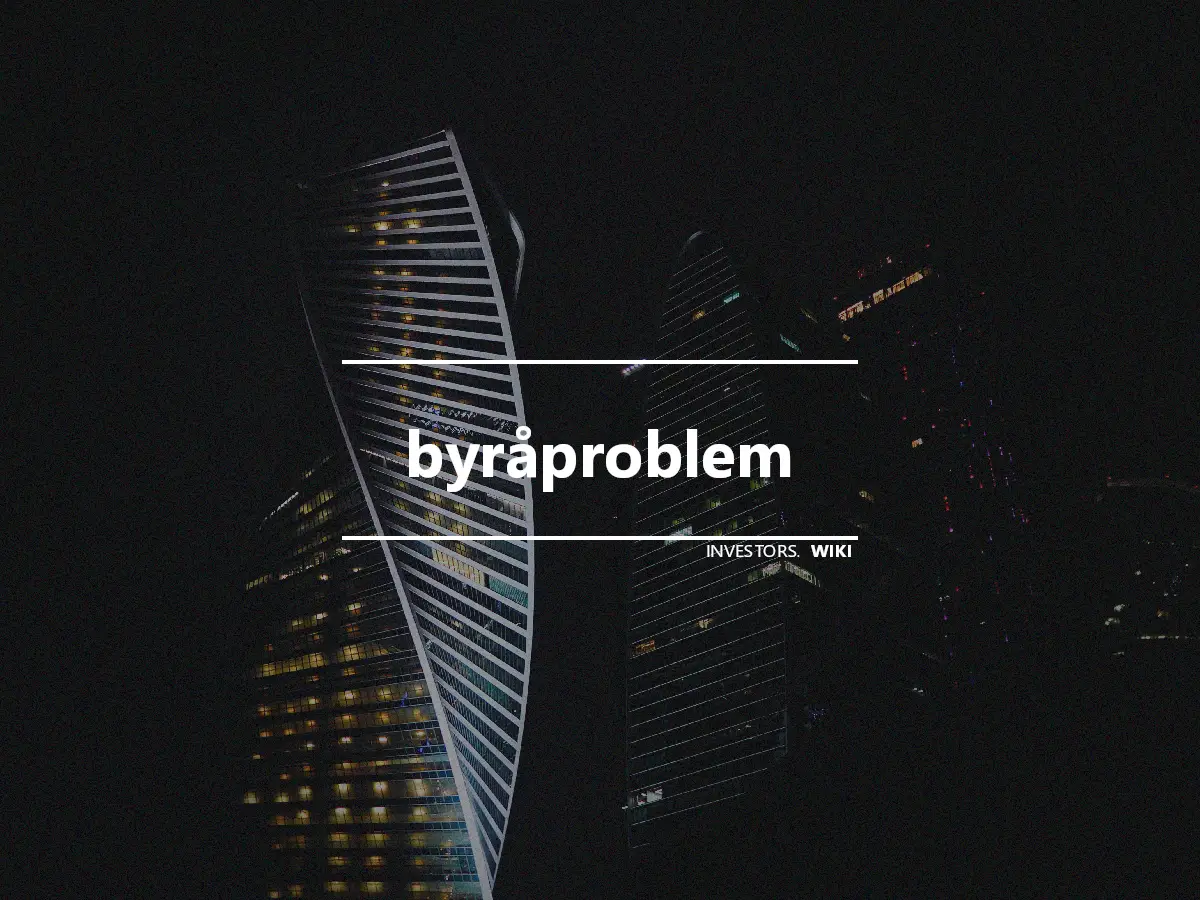 byråproblem