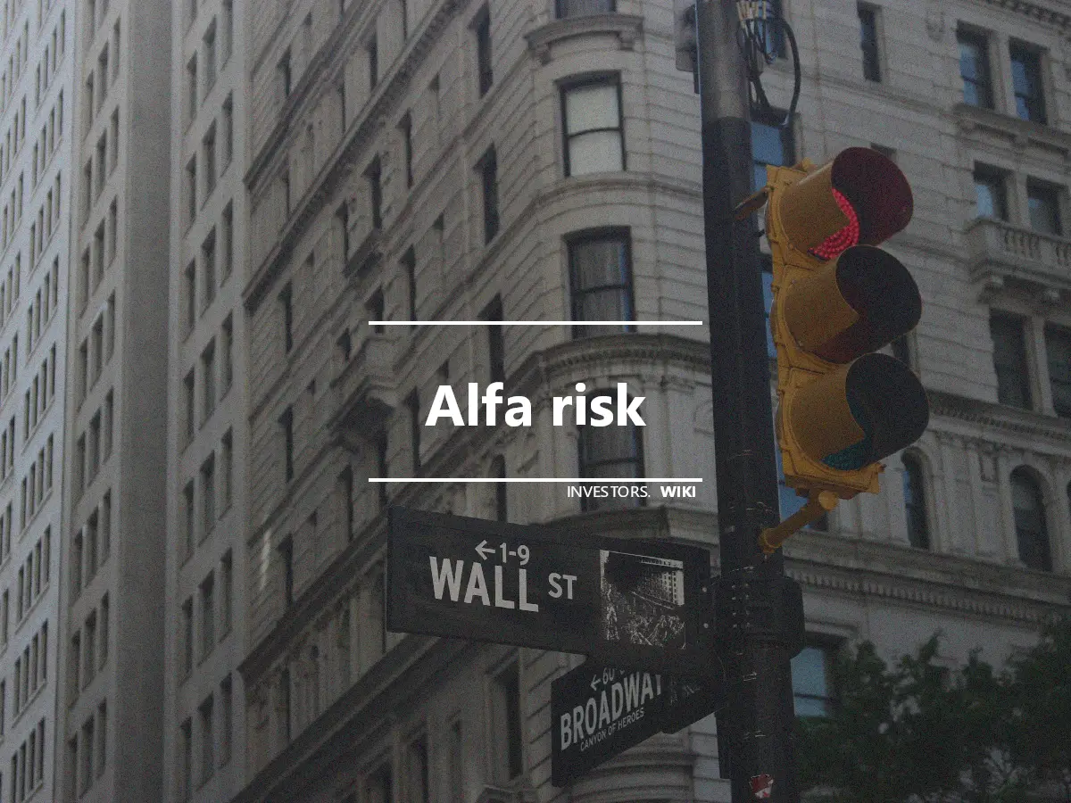 Alfa risk