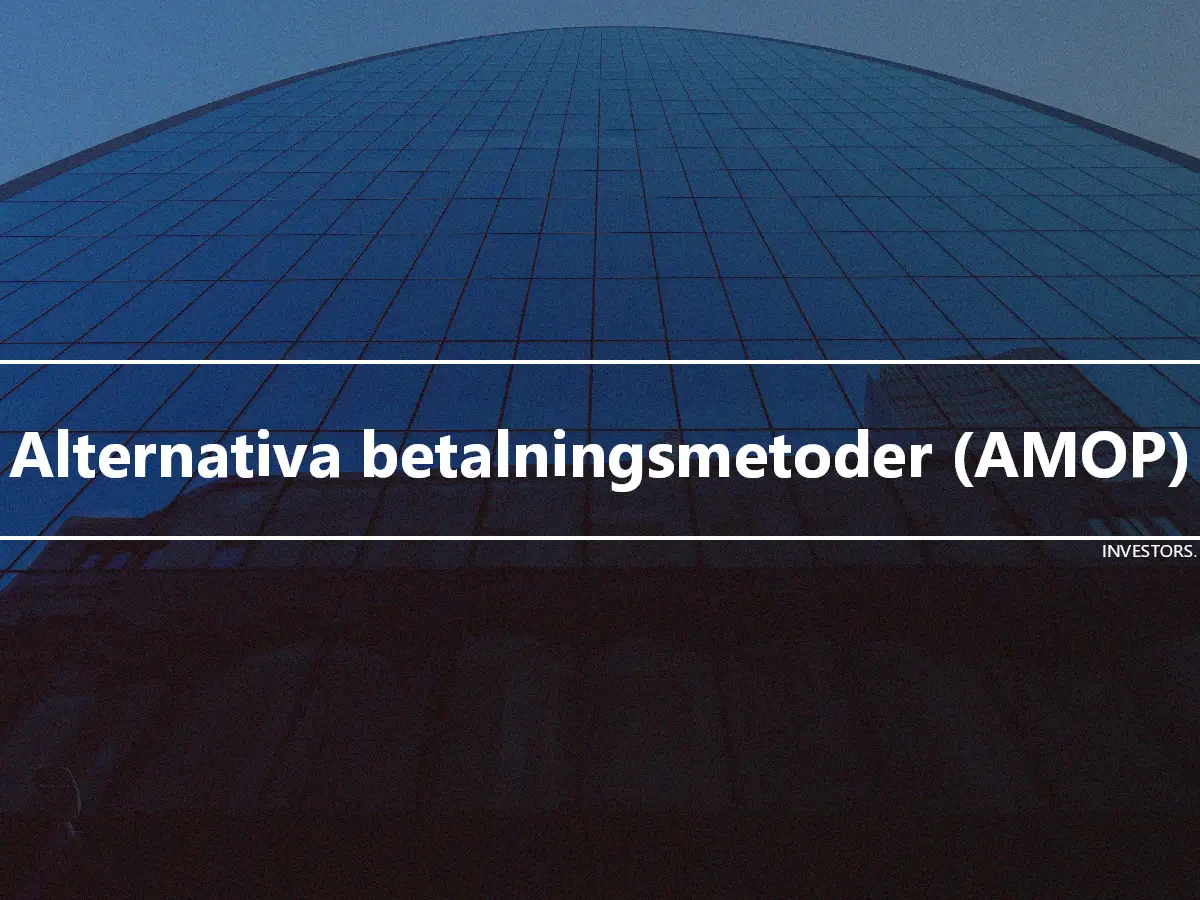 Alternativa betalningsmetoder (AMOP)