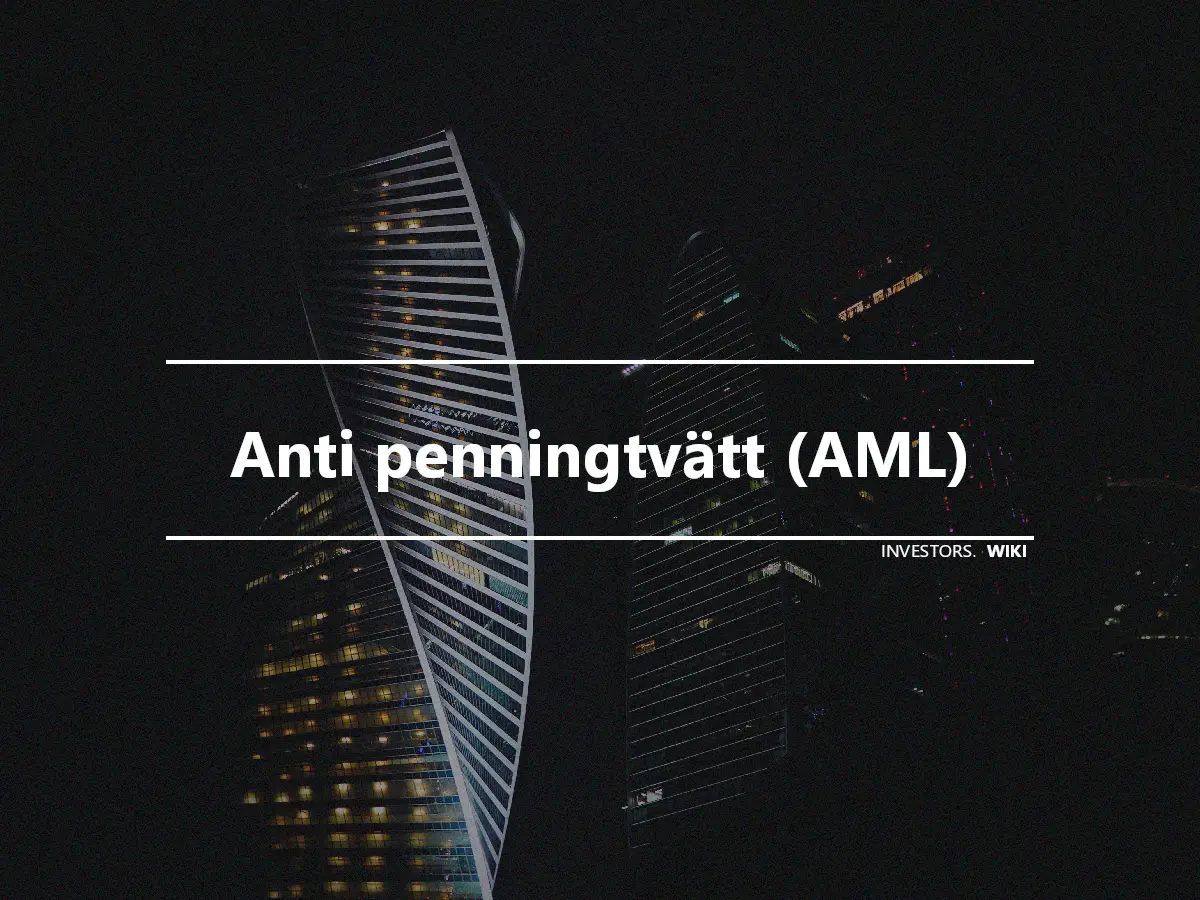 Anti penningtvätt (AML)