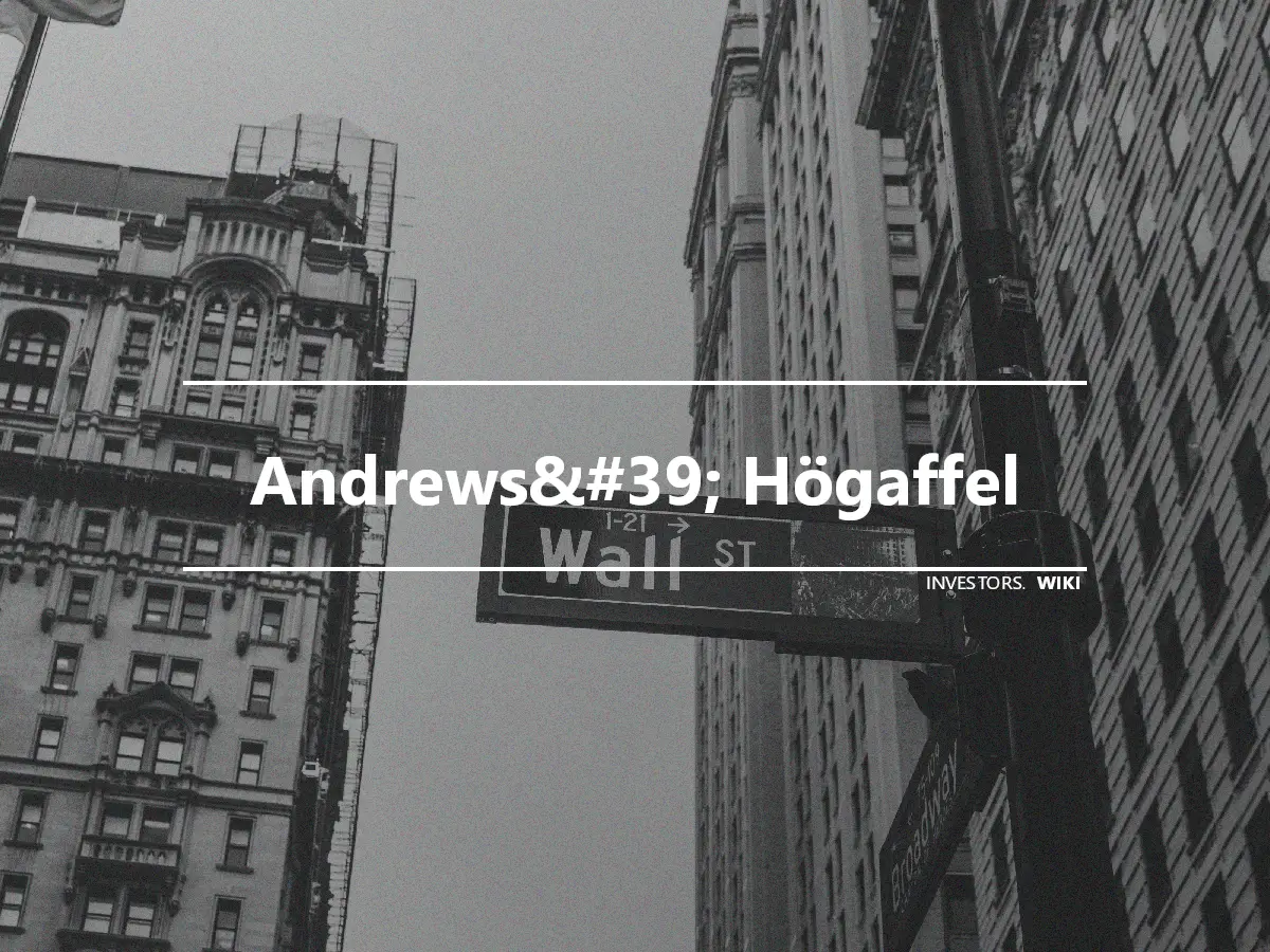 Andrews&#39; Högaffel