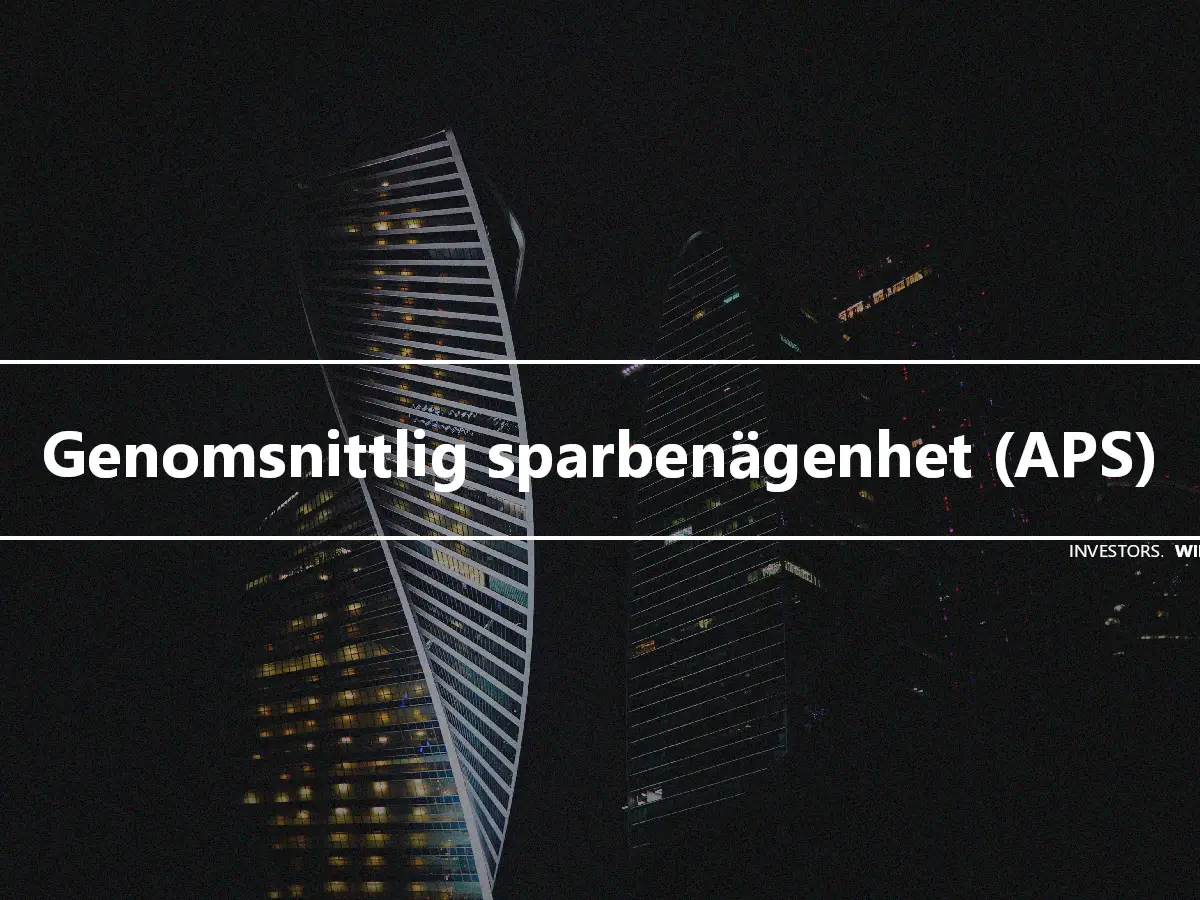 Genomsnittlig sparbenägenhet (APS)