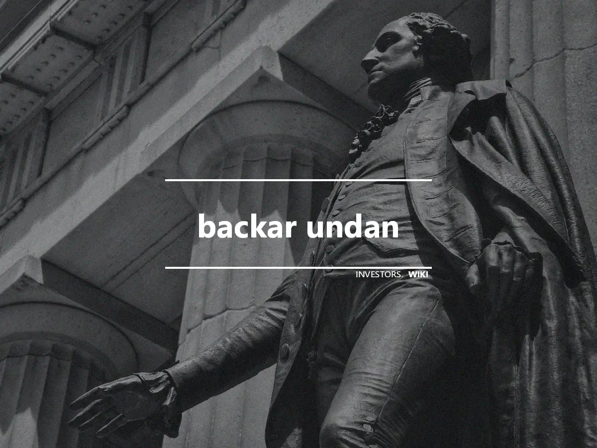 backar undan