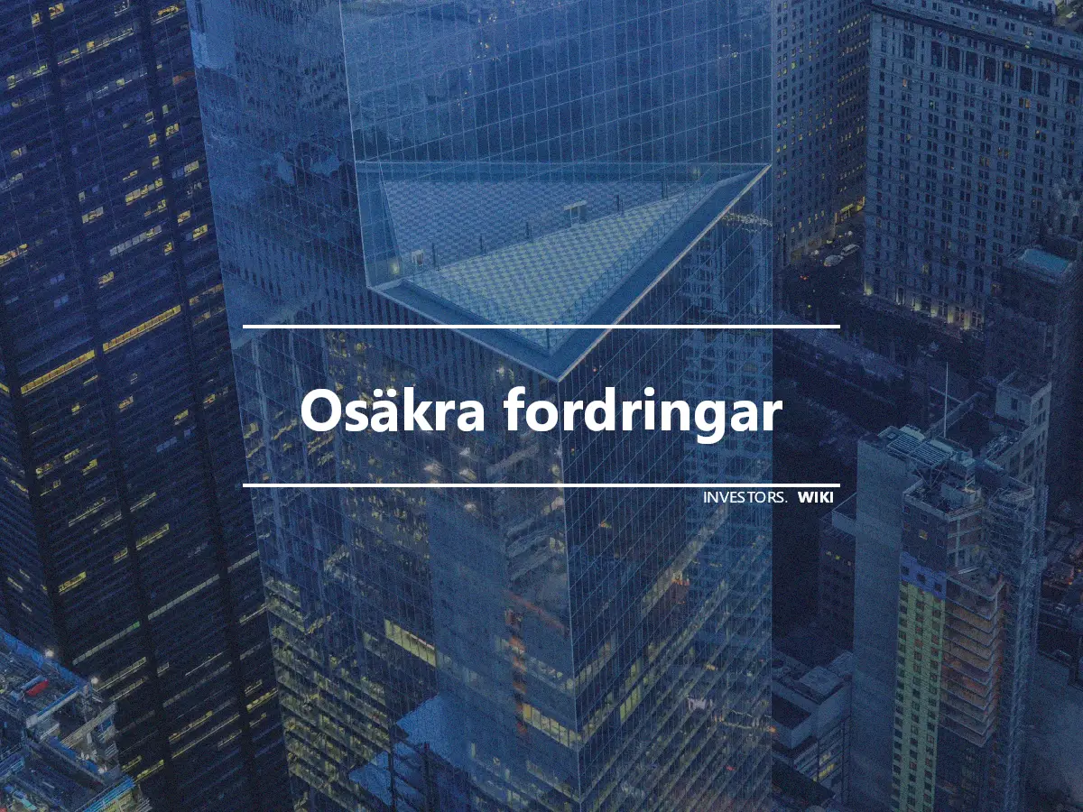 Osäkra fordringar