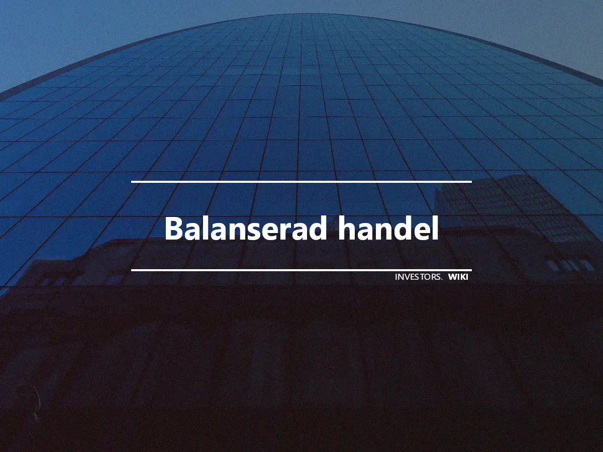 Balanserad handel