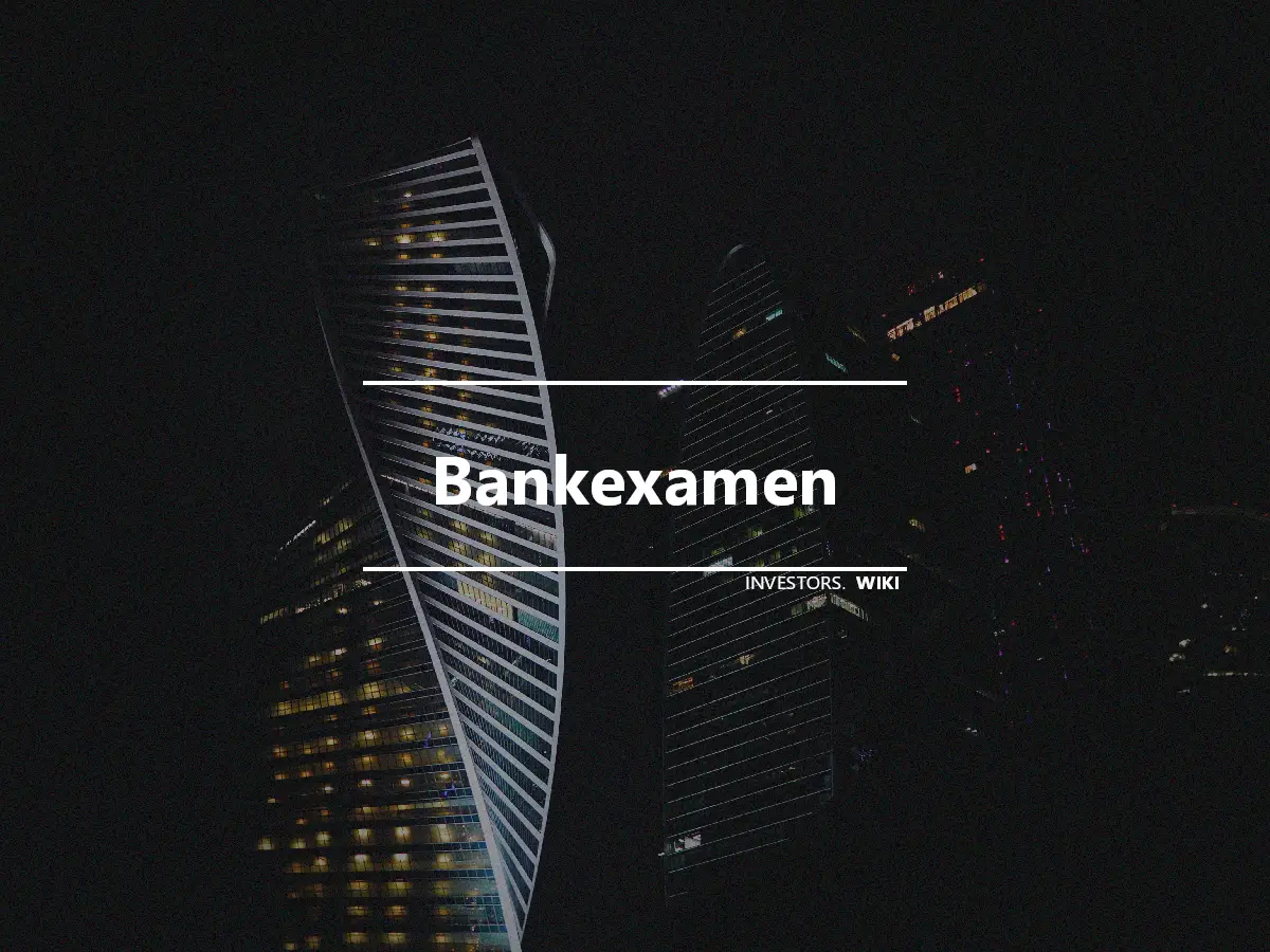 Bankexamen