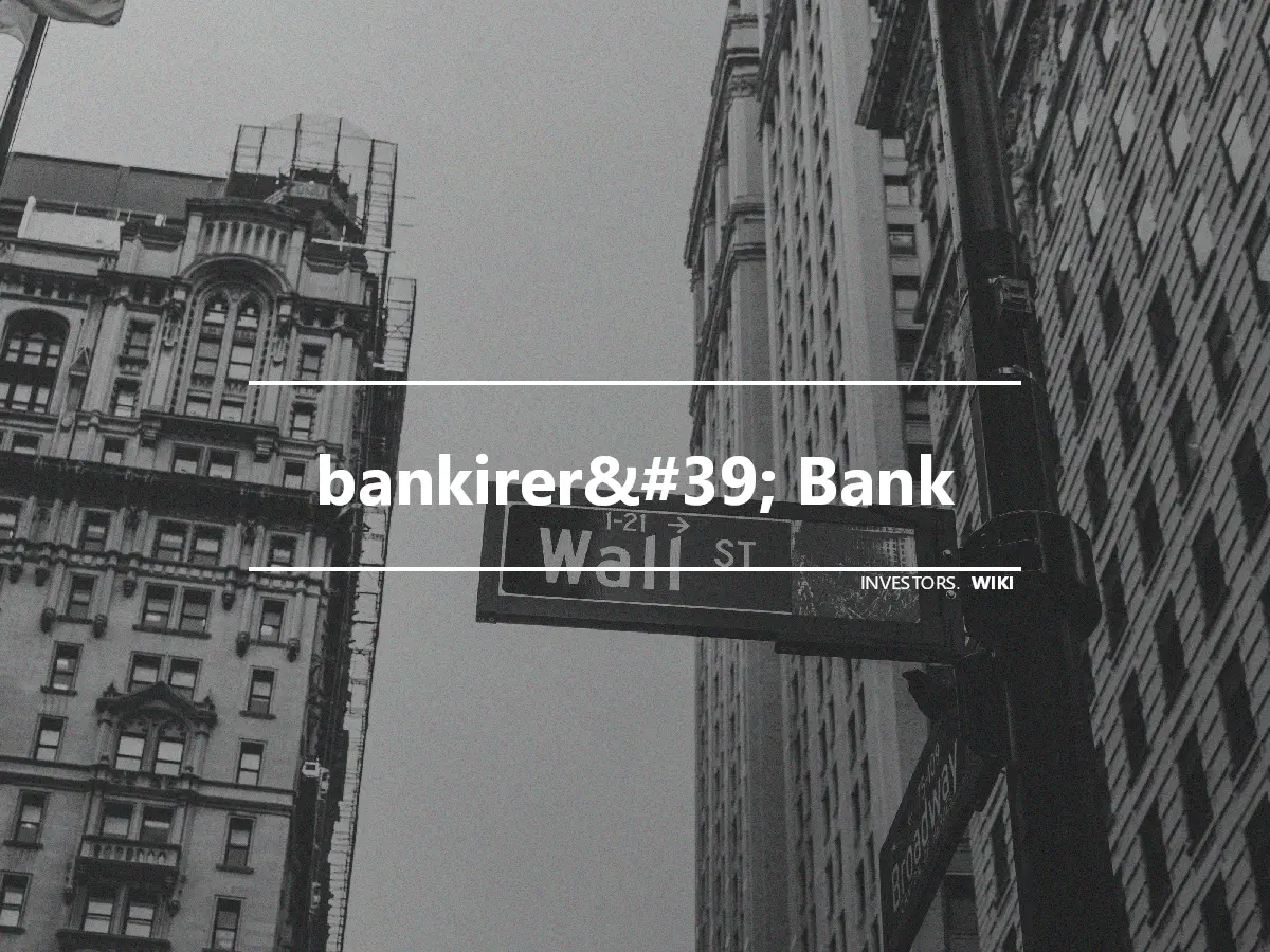 bankirer&#39; Bank