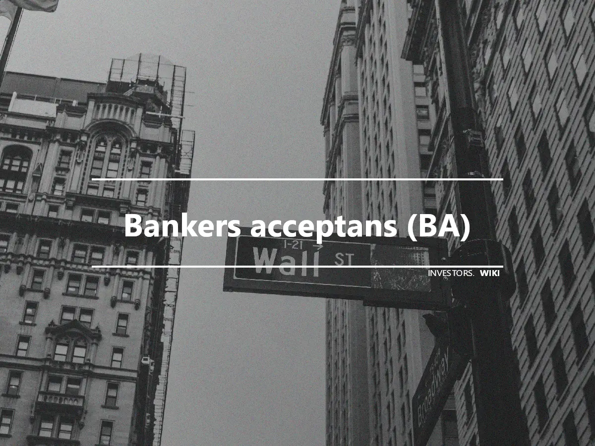 Bankers acceptans (BA)