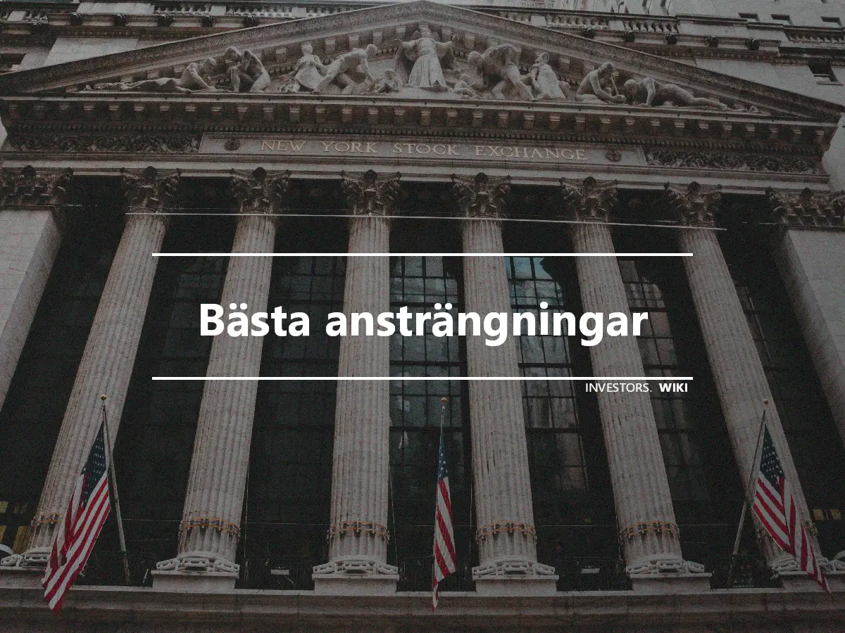 Bästa ansträngningar