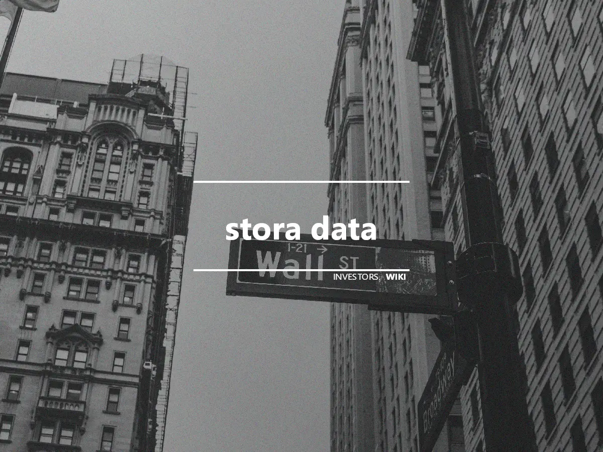 stora data