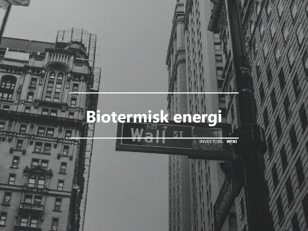 Biotermisk energi