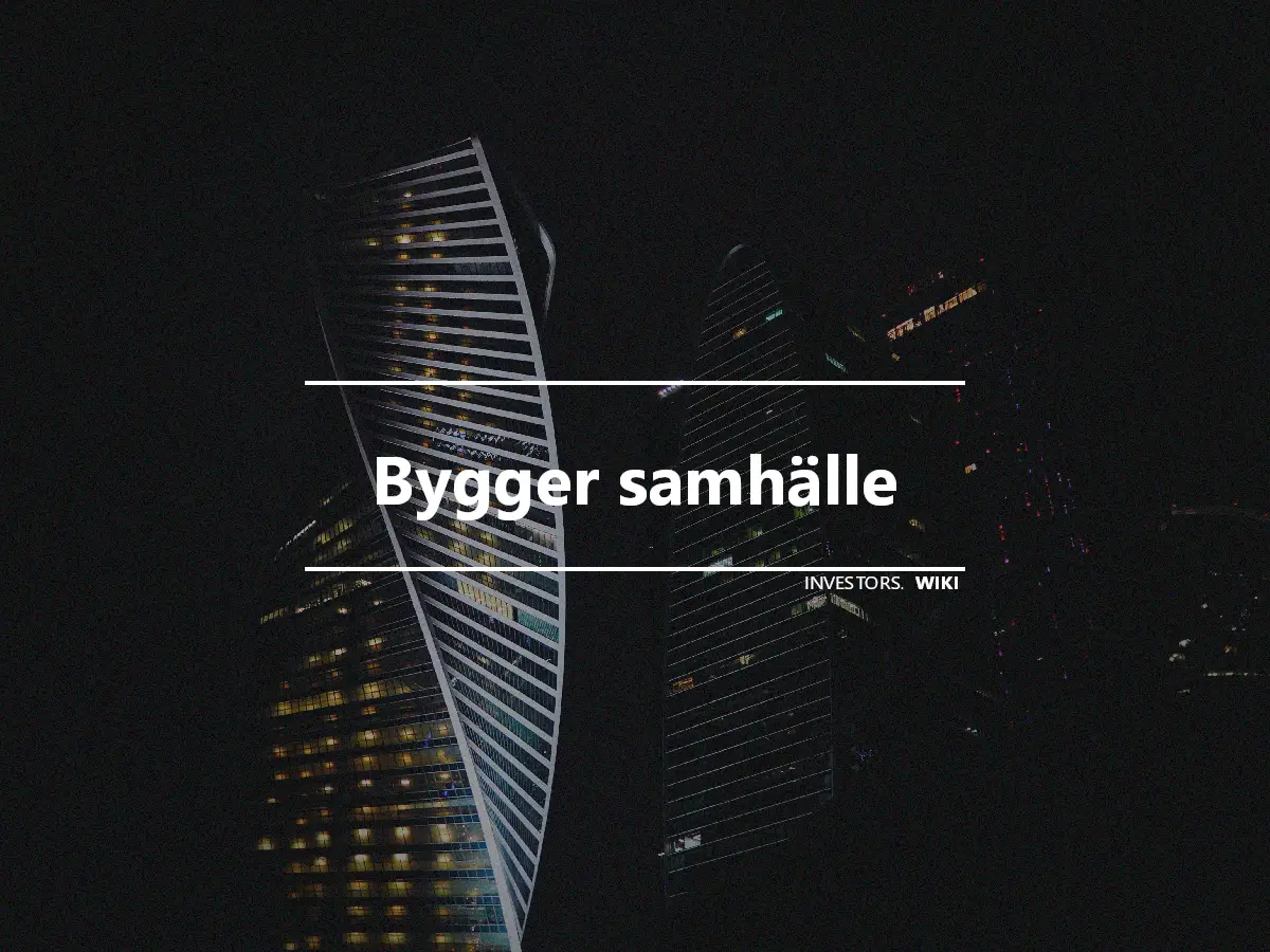 Bygger samhälle