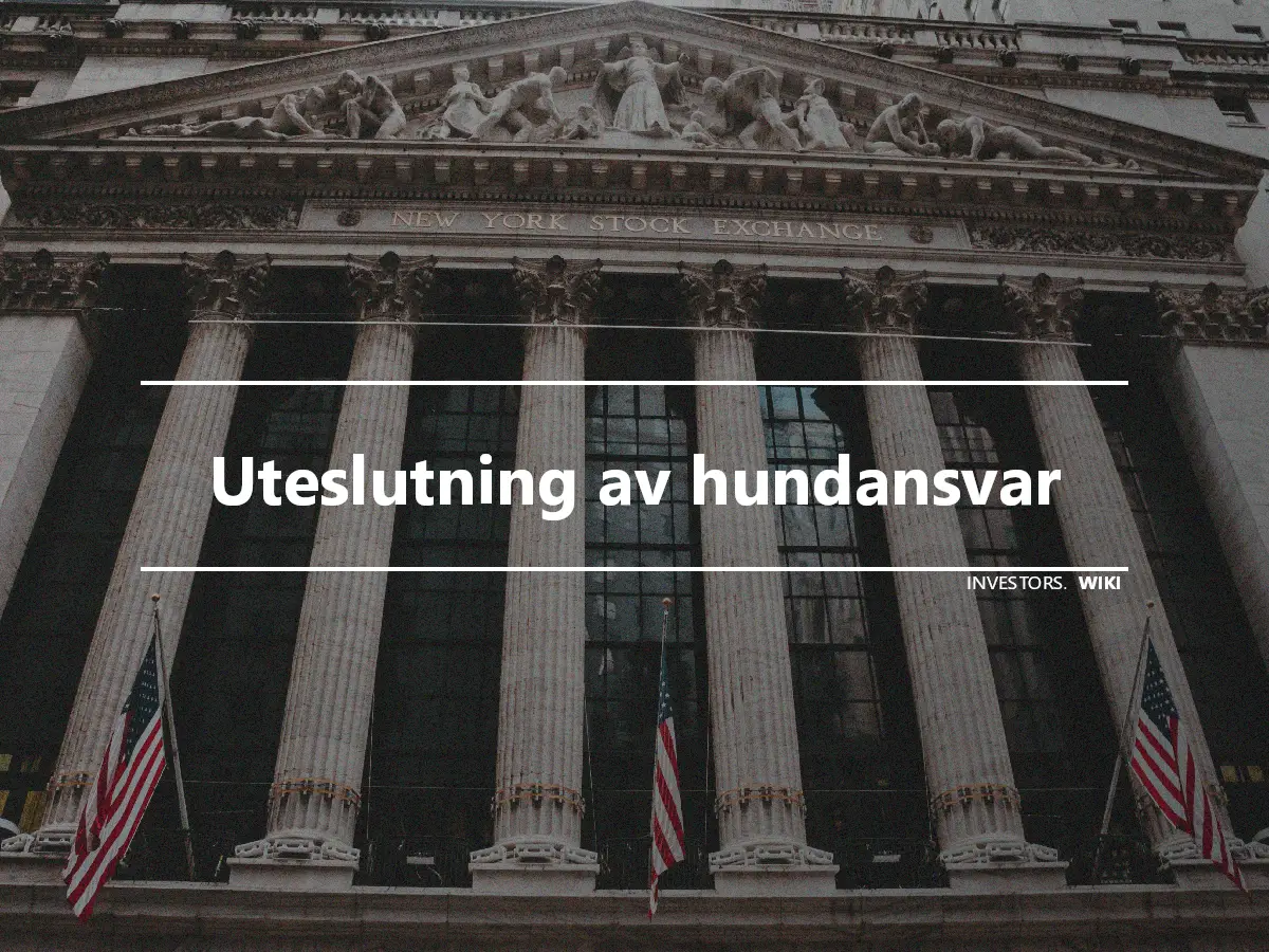 Uteslutning av hundansvar