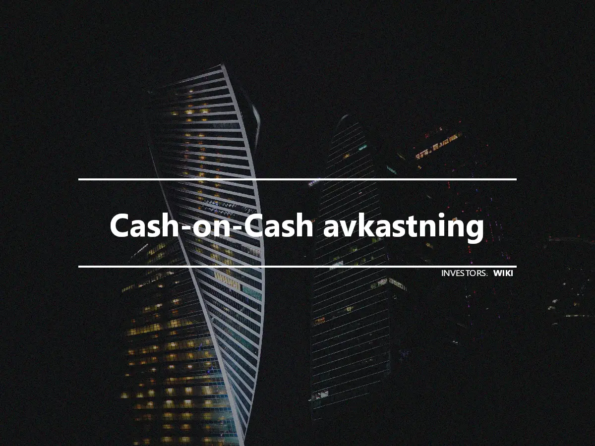 Cash-on-Cash avkastning