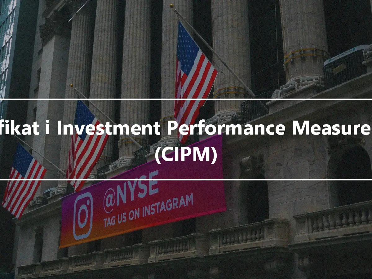 Certifikat i Investment Performance Measurement (CIPM)