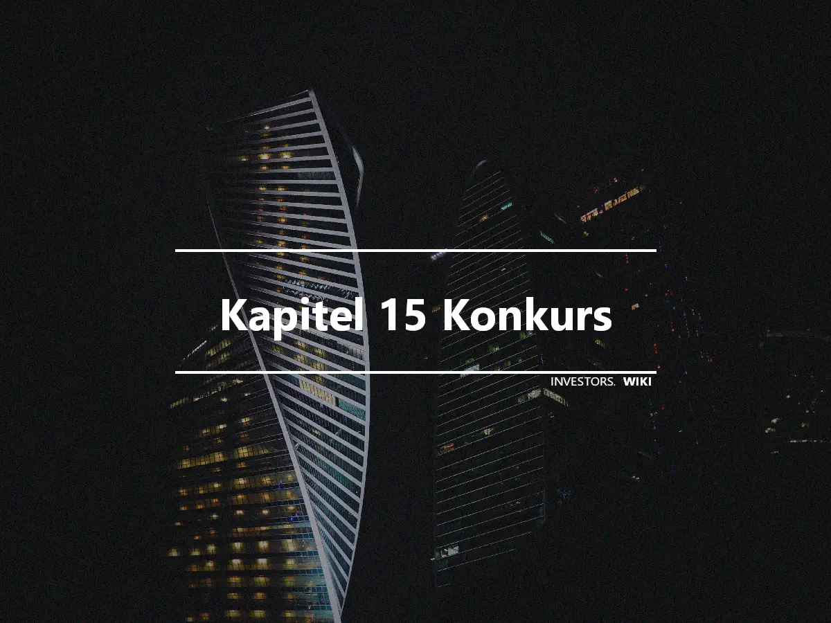 Kapitel 15 Konkurs