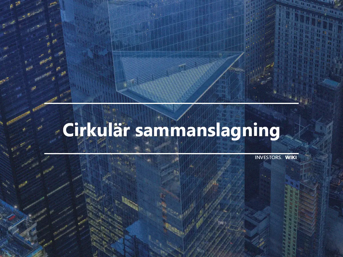 Cirkulär sammanslagning