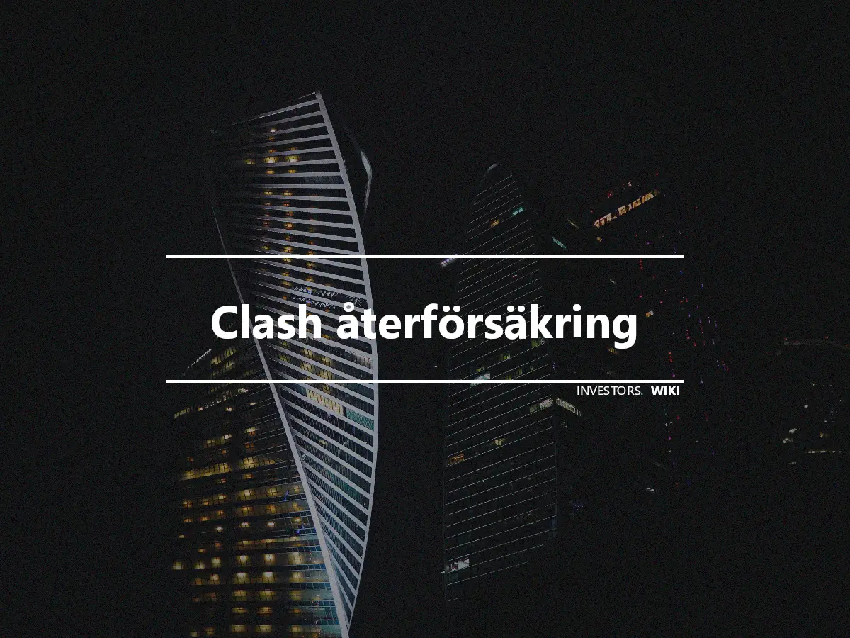 Clash återförsäkring