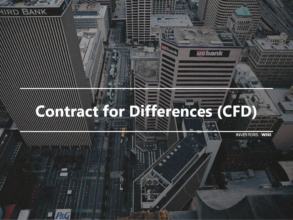 Contract for Differences (CFD)