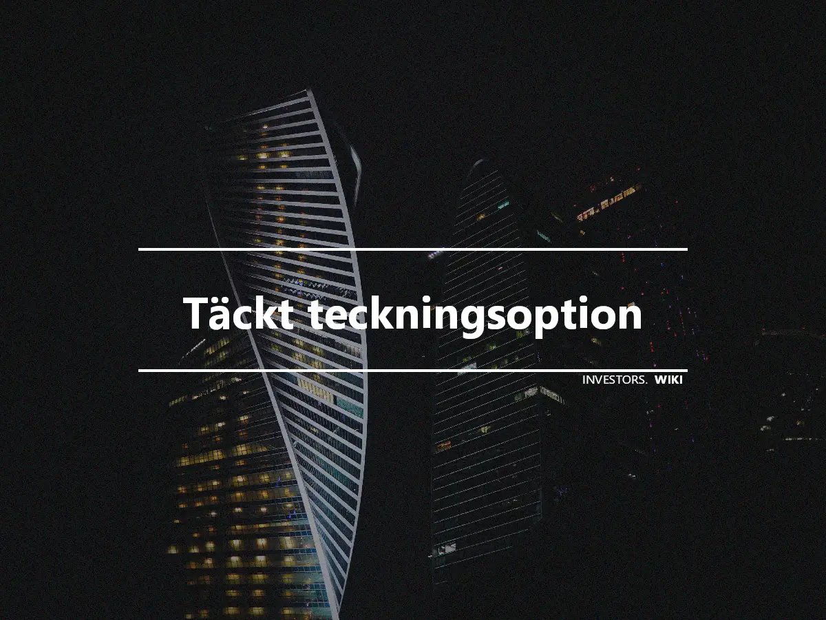 Täckt teckningsoption