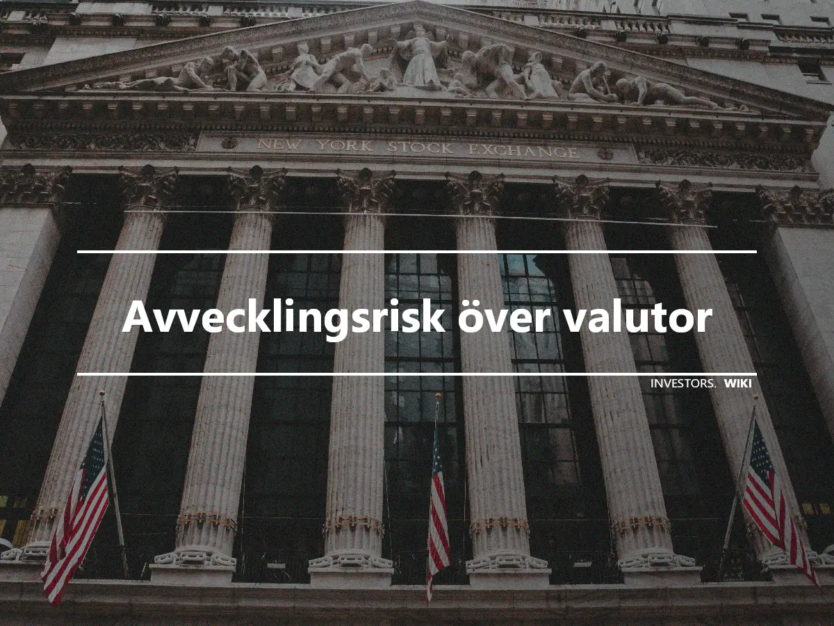 Avvecklingsrisk över valutor