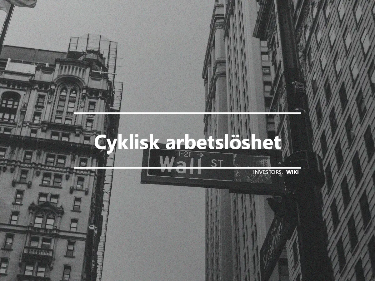 Cyklisk arbetslöshet