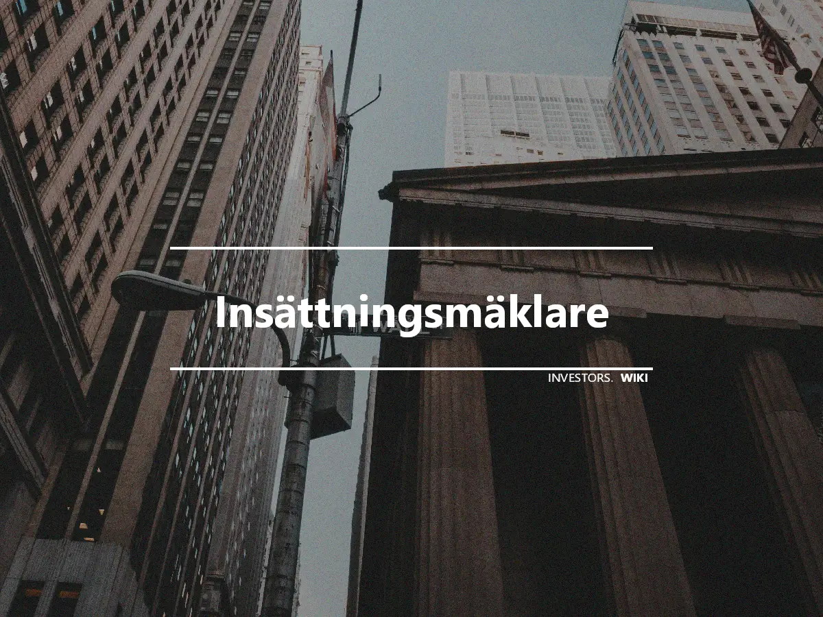 Insättningsmäklare